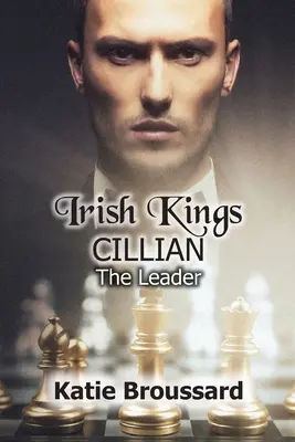 Reyes de Irlanda; Cillian: El Líder - Irish Kings; Cillian: The Leader