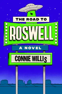 El camino a Roswell - The Road to Roswell