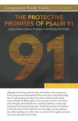 Las promesas protectoras del Salmo 91 Guía de estudio - The Protective Promises of Psalm 91 Study Guide