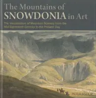 Las montañas de Snowdonia en el arte, The - Mountains of Snowdonia in Art, The