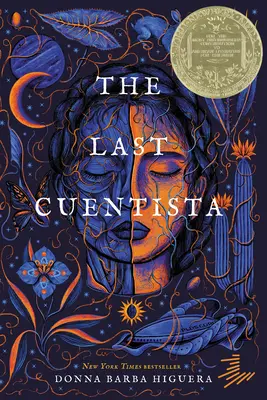 El último cuentista: Ganador de la Medalla Newbery - The Last Cuentista: Newbery Medal Winner