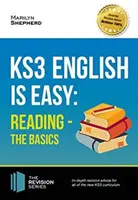 KS3: English is Easy Reading (the Basics) Complete Guidance for the New KS3 Curriculum. Alcanzar el 100% - KS3: English is Easy Reading (the Basics) Complete Guidance for the New KS3 Curriculum. Achieve 100%