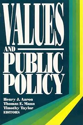 Valores y políticas públicas - Values and Public Policy