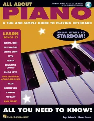 Todo sobre el piano: Una guía divertida y sencilla para tocar el teclado [Con CD] - All about Piano: A Fun and Simple Guide to Playing Keyboard [With CD]