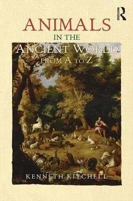 Los animales en el mundo antiguo de la A a la Z - Animals in the Ancient World from A to Z