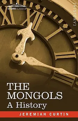 Los mongoles: Una historia - The Mongols: A History