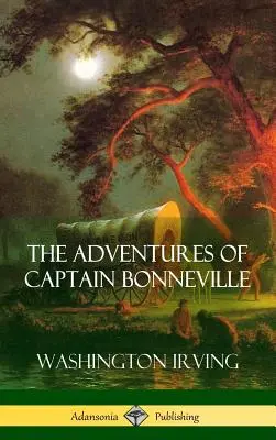 Las aventuras del capitán Bonneville - The Adventures of Captain Bonneville