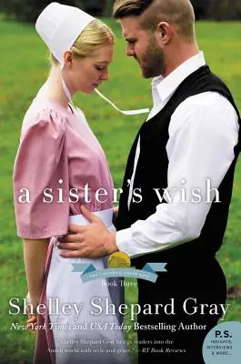 El Deseo de una Hermana: La Encantadora Vida Amish, Libro Tres - A Sister's Wish: The Charmed Amish Life, Book Three