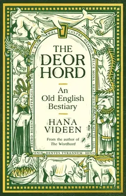 El Deorhord: Un antiguo bestiario inglés - The Deorhord: An Old English Bestiary