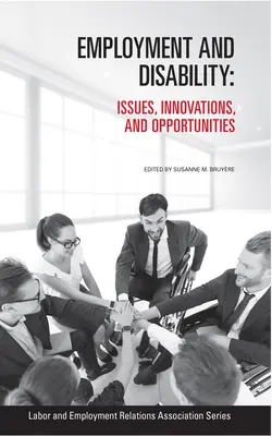 Empleo y discapacidad: Cuestiones, innovaciones y oportunidades - Employment and Disability: Issues, Innovations, and Opportunities