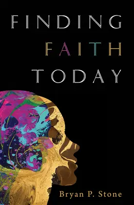 Encontrar la fe hoy - Finding Faith Today