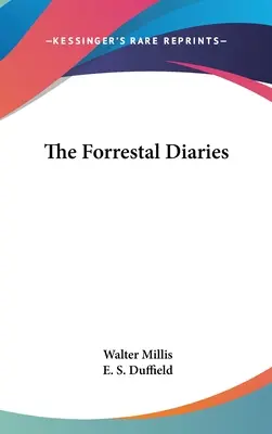 Los diarios de Forrestal - The Forrestal Diaries