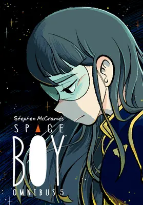 Stephen McCranie's Space Boy Omnibus Volumen 5 - Stephen McCranie's Space Boy Omnibus Volume 5