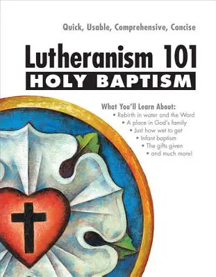 Luteranismo 101 - El Santo Bautismo - Lutheranism 101 - Holy Baptism