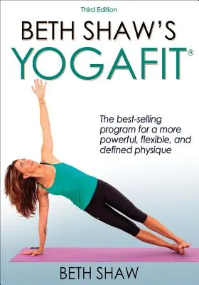 Yogafit de Beth Shaw - Beth Shaw's Yogafit