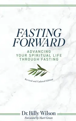 El ayuno hacia adelante - Fasting Forward