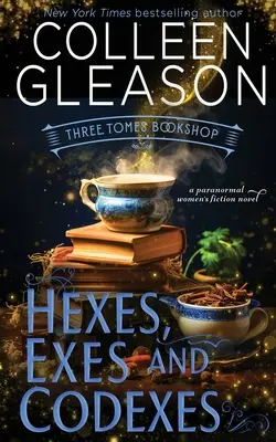 Hexes, Exes y Códices - Hexes, Exes and Codexes