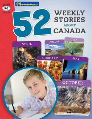 52 cuentos semanales de no ficción sobre Canadá Grados 5-6 - 52 Weekly Nonfiction Stories About Canada Grades 5-6