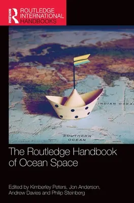 Manual Routledge sobre el espacio oceánico - The Routledge Handbook of Ocean Space