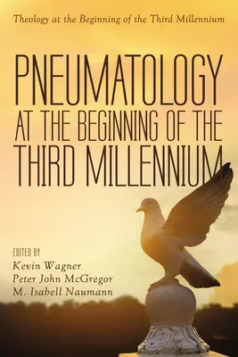 La pneumatología en los albores del tercer milenio - Pneumatology at the Beginning of the Third Millennium