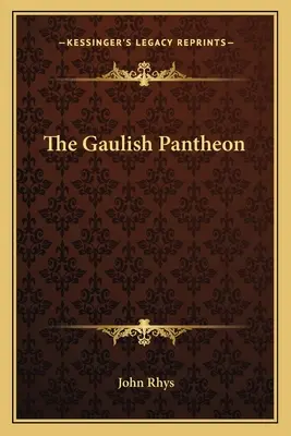 El panteón galo - The Gaulish Pantheon