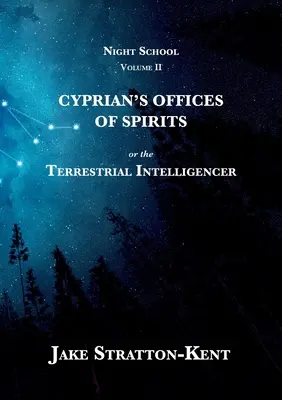 Los oficios de los espíritus de Cipriano - Cyprian's Offices of Spirits