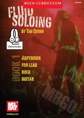 Mbgu Rock Curriculum: Fluid Soloing, Libro 1 - Mbgu Rock Curriculum: Fluid Soloing, Book 1