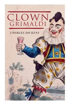 Payaso Grimaldi - Clown Grimaldi