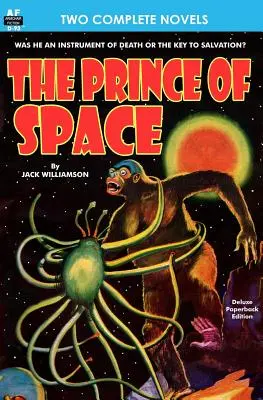 El príncipe del espacio y el poder - Prince of Space, The, & Power