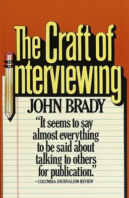 El oficio de entrevistar - The Craft of Interviewing