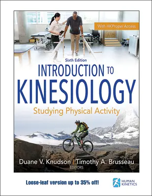 Introducción a la Kinesiología: El estudio de la actividad física - Introduction to Kinesiology: Studying Physical Activity