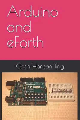 Arduino y eForth - Arduino and eForth