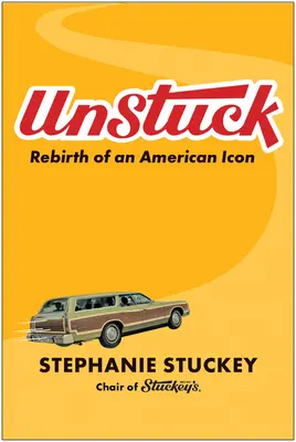 Unstuck: El renacimiento de un icono americano - Unstuck: Rebirth of an American Icon