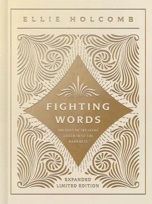 Devocionario de palabras de lucha: Edición Limitada Ampliada - Fighting Words Devotional: Expanded Limited Edition