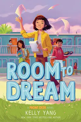 Habitación para soñar: Una Novela de Recepción - Room to Dream: A Front Desk Novel