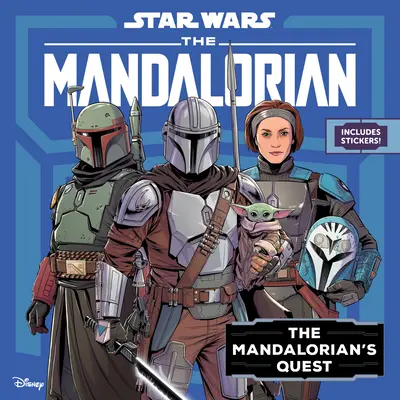 Star Wars: The Mandalorian: La búsqueda del mandaloriano - Star Wars: The Mandalorian: The Mandalorian's Quest