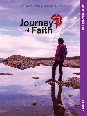 Viaje de fe Adultos, iluminación - Journey of Faith Adults, Enlightenment