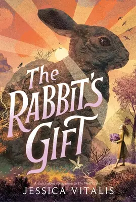 El regalo del conejo - The Rabbit's Gift