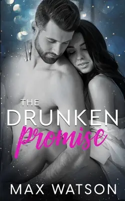 La promesa del borracho - The Drunken Promise