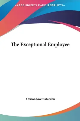 El empleado excepcional - The Exceptional Employee