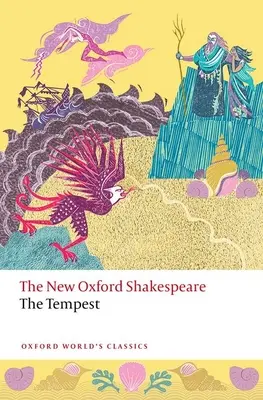 La Tempestad: El nuevo Shakespeare de Oxford - The Tempest: The New Oxford Shakespeare