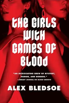 Las chicas de los juegos de sangre - The Girls with Games of Blood