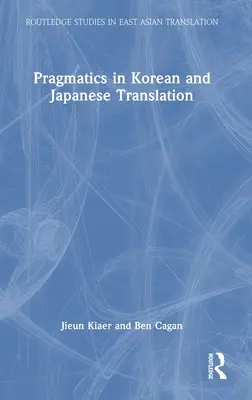 Pragmática de la traducción al coreano y al japonés - Pragmatics in Korean and Japanese Translation