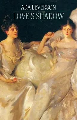 La sombra del amor - Love's Shadow