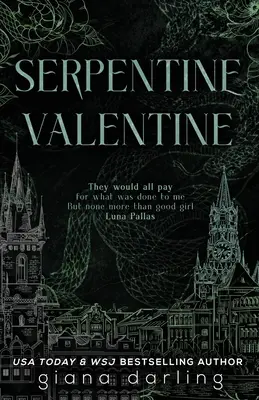 Serpentine Valentine: Un romance sáfico de la Academia Oscura - Serpentine Valentine: A Dark Academia Sapphic Romance