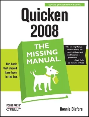 Quicken 2008: El manual que faltaba - Quicken 2008: The Missing Manual