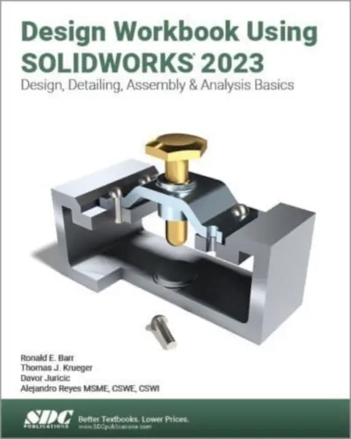 Cuaderno de trabajo de diseño con SOLIDWORKS 2023 - Design Workbook Using SOLIDWORKS 2023