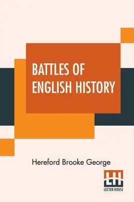 Batallas de la historia inglesa - Battles Of English History