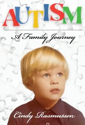 Autismo - Un viaje familiar - Autism - A Family Journey