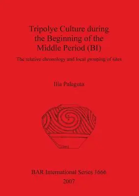 La Cultura Tripolye durante el Comienzo del Periodo Medio - Tripolye Culture during the Beginning of the Middle Period